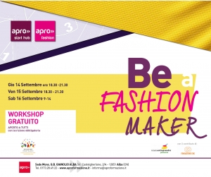 BE A FASHION MAKER – un workshop gratuito per trasformare la tua passione in professione.